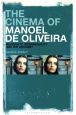 The Cinema of Manoel de Oliveira:Modernity, Intermediality and the Uncanny