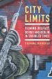 City Limits:Filming Belfast, Beirut and Berlin in Troubled Times