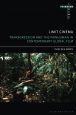 Limit Cinema:Transgression and the Nonhuman in Contemporary Global Film