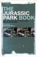 The Jurassic Park Book:New Perspectives on the Classic 1990s Blockbuster