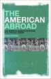 The American Abroad:The Imperial Gaze in Postwar Hollywood Cinema