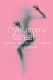Involuntary Consent:The Illusion of Choice in Japan's Adult Video Industry
