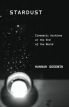 Stardust:Cinematic Archives at the End of the World