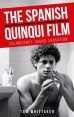The Spanish Quinqui Film:Delinquency, Sound, Sensation