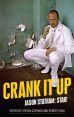 Crank It Up:Jason Statham: Star!