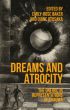 Dreams and Atrocity:The Oneiric in Representations of Trauma