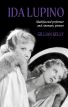 Ida Lupino:Multifaceted performer and cinematic pioneer