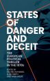 States of Danger and Deceit:The European Political Thriller in the 1970s
