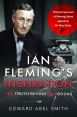 Ian Fleming's Inspiration:The Truth Behind the Books