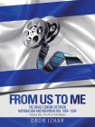 From Us to Me:The Israeli Cinema between Nationalism and Individualism, 1964–1994