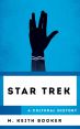 Star Trek:A Cultural History