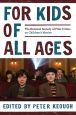 For Kids of All Ages:The National Society of Film Critics on Children's Movies