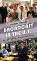 Broadcast in the U.S.:Foreign TV Series Brought to America