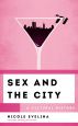Sex and the City:A Cultural History