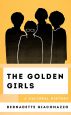 The Golden Girls:A Cultural History
