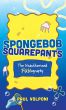 SpongeBob SquarePants:The Unauthorized Fun-ography