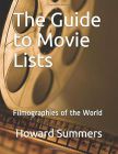 The Guide to Movie Lists:Filmographies of the World