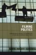 Filming Politics:Communism and the Portrayal of the Working Class at the National Film Board of Canada, 1939-46