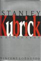 Stanley Kubrick:A Biography