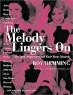 The Melody Lingers on:The Great Songwriters and Their Movie Musicals