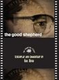 The Good Shepherd:The Shooting Script