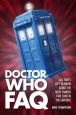 Doctor Who FAQ:All That's Left to Know About the Most Famous Time Lord in the Universe
