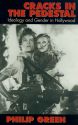 Cracks in the Pedestal:Ideology and Gender in Hollywood