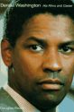 Denzel Washington:His Films and Career
