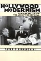 Hollywood Modernism:Film and Politics in the Age of the New Deal