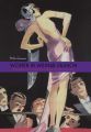 Women in Weimar Fashion:Discourses and Displays in German Culture, 1918-1933