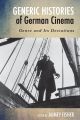 Generic histories of German cinema:genre and its deviations