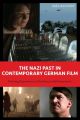 The Nazi Past in Contemporary German Film:Viewing Experiences of Intimacy and Immersion