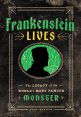 Frankenstein Lives:The Legacy of the World's Most Famous Monster