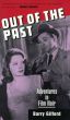 Out of the Past:Adventures in Film Noir