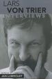Lars von Trier:Interviews