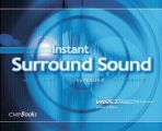 Instant Surround Sound