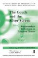 The Couch and the Silver Screen:Psychoanalytic Reflections on European Cinema
