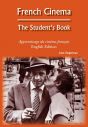 French Cinema:The Student's Book