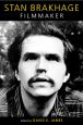 Stan Brakhage:Filmmaker