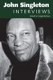 John Singleton:Interviews