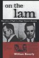 On the Lam:Narratives of Flight in J. Edgar Hoover's America