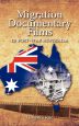 Migration Documentary Films in Post-War Australia