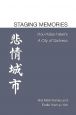 Staging Memories:Hou Hsiao-hsien's A City of Sadness