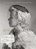 Styling the Stars: Lost Treasures from the Twentieth Century Fox Archive