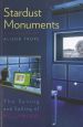 Stardust Monuments:The Saving and Selling of Hollywood