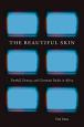 The Beautiful Skin:Football, Fantasy, and Cinematic Bodies in Africa