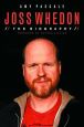 Joss Whedon:The Biography