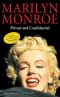 Marilyn Monroe:Private and Confidential