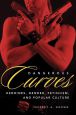 Dangerous Curves:Action Heroines, Gender, Fetishism, and Popular Culture