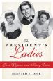 The President's Ladies:Jane Wyman and Nancy Davis